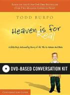 Heaven Is for Real DVD-Based Conversation Kit [With DVD] di Todd Burpo edito da Thomas Nelson