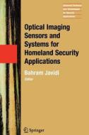 Optical Imaging Sensors and Systems for Homeland Security Applications edito da Springer New York
