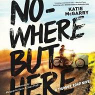 Nowhere But Here di Katie McGarry edito da Harlequin Audio