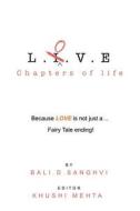 L.I.V.E. di Bali. D. Sanghvi edito da Partridge India