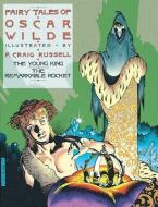 Fairy Tales Of Oscar Wilde Vol.2 di Oscar Wilde edito da Nbm