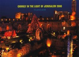 Chihuly in the Light of Jerusalem Postcard Set di Dale Chihuly edito da Chihuly Workshop