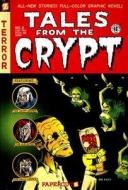 Tales from the Crypt #2: Can You Fear Me Now? di Stefan Petrucha edito da Papercutz