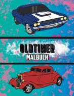 Oldtimer Malbuch: Volume 1 di OSAM COLORS edito da Lightning Source Uk Ltd