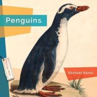 Penguins di Rachael Hanel edito da CREATIVE ED & PAPERBACKS