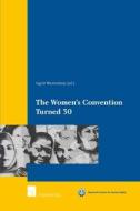 The Women's Convention Turned 30 di Westendorp edito da Intersentia Ltd