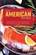 Great American Recipes di Sherlyn Wynn edito da Sherlyn Wynn