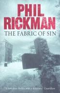 The Fabric of Sin di Phil Rickman edito da Quercus Books