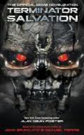 Terminator Salvation: The Official Movie Novelization di Alan Dean Foster edito da TITAN BOOKS