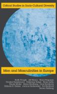 Men and Masculinities in Europe di K. Pringle, J. Hearn edito da WHITING & BIRCH