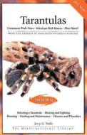 Tarantulas: Common Pink-Toes, Mexican Red-Knees, Plus More! di Jerry G. Walls edito da BowTie Press