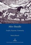 After Bataille di Patrick Ffrench edito da Maney Publishing