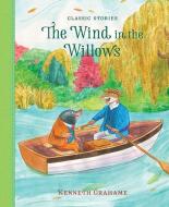 The Wind in the Willows edito da STARRY FOREST BOOKS INC