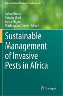 Sustainable Management of Invasive Pests in Africa edito da Springer International Publishing