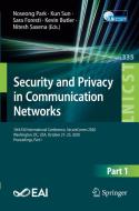 Security and Privacy in Communication Networks edito da Springer International Publishing