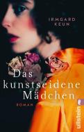 Das kunstseidene Mädchen di Irmgard Keun edito da Ullstein Taschenbuchvlg.
