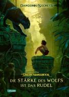 Disney - Dangerous Secrets 6: Dschungelbuch: Die Stärke des Wolfes ist das Rudel di Walt Disney edito da Carlsen Verlag GmbH