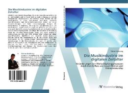 Die Musikindustrie im digitalen Zeitalter di Fabian Kratzberg edito da AV Akademikerverlag