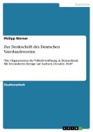 Zur Denkschrift Des Deutschen Vaterlandsvereins di Philipp Werner edito da Grin Publishing