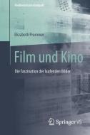 Film und Kino di Elizabeth Prommer edito da Springer Fachmedien Wiesbaden