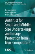 Antitrust for Small and Middle Size Undertakings and Image Protection from Non-Competitors edito da Springer Berlin Heidelberg