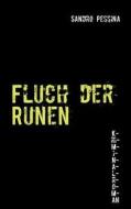 Fluch der Runen di Sandro Pessina edito da Books on Demand