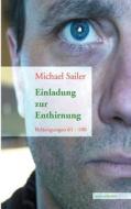 Einladung Zur Enthirnung di Michael Sailer edito da Books on Demand