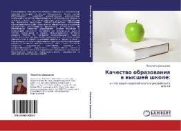 Kachestwo obrazowaniq w wysshej shkole: di Lüdmila Dawydowa edito da LAP LAMBERT Academic Publishing