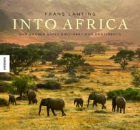 Into Africa di Frans Lanting, Chris Eckstrom edito da Knesebeck Von Dem GmbH