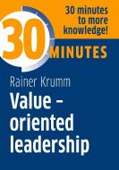 Value-oriented leadership di Rainer Krumm edito da GABAL