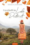Unverhofft im Lake District di Diana P. Lavender edito da NOVA MD