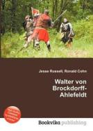 Walter Von Brockdorff-ahlefeldt edito da Book On Demand Ltd.