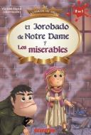 Jorobado de Notre Dame Y Los Miserables di Victor Hugo edito da EDIT SELECTOR