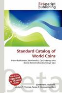 Standard Catalog of World Coins edito da Betascript Publishing