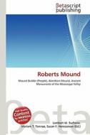 Roberts Mound edito da Betascript Publishing