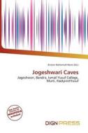 Jogeshwari Caves edito da Dign Press