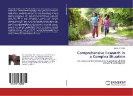 Comprehensive Research in a Complex Situation di Jonas Kambale edito da LAP LAMBERT Academic Publishing