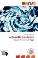 Antoinette Bourignon edito da Betascript Publishing