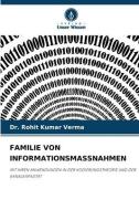 FAMILIE VON INFORMATIONSMASSNAHMEN di Rohit Kumar Verma edito da Verlag Unser Wissen