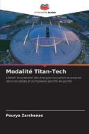 Modalité Titan-Tech di Pourya Zarshenas edito da Editions Notre Savoir