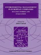 Environmental Management In European Companies di Jobst Conrad, Conrad Conrad edito da Taylor & Francis Ltd