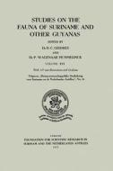 Studies on the Fauna of Suriname and other Guyanas di D. C. Geijakes, P. Wagenaar Hummelinck edito da Springer Netherlands