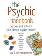 The Psychic Handbook di Craig Hamilton-Parker edito da Ebury Publishing