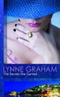 The Secrets She Carried di Lynne Graham edito da Harlequin (uk)
