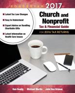 Zondervan 2017 Church and Nonprofit Tax and Financial Guide di Dan Busby, Michael Martin, John Vandrunen edito da Zondervan
