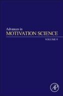 Advances In Motivation Science edito da Elsevier Science & Technology