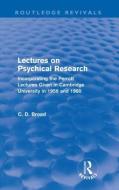Lectures on Psychical Research di C. D. Broad edito da Taylor & Francis Ltd