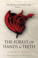 The Forest of Hands and Teeth di Carrie Ryan edito da Orion Publishing Co