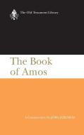 The Book of Amos (OTL) di Jorg Jeremias edito da Westminster John Knox Press