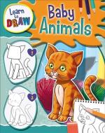 Learn to Draw Baby Animals di Jorge Santillan edito da Hachette Children's Group